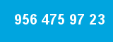 956 475 97 23 956 475 97 23